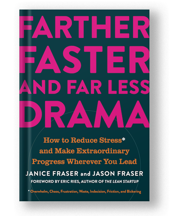 Cover of Janice's 2022 book, Farther, Faster and Far Less Drama